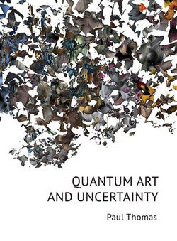 Quantum Art & Uncertainty