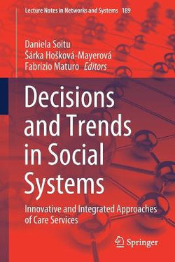 Decisions and Trends in Social Systems