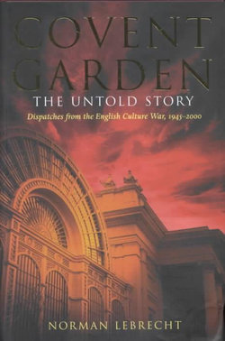 Covent Garden, the Untold Story