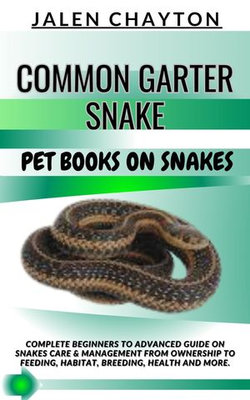 COMMON GARTER SNAKE PET BOOKS ON SNAKES