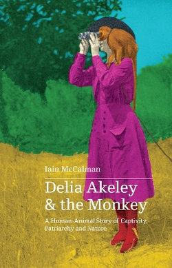 Delia Akelely and the Monkey