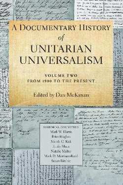 A Documentary History of Unitarian Universalism, Volume 2