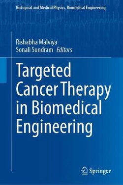 Targeted Cancer Therapy in Biomedical Engineering