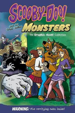 Scooby-Doo! and the Truth Behind Monsters (Warner Bros.: The Graphic Novel Collection)