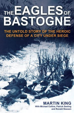 The Eagles of Bastogne