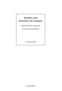 Water and Politics in Turkey