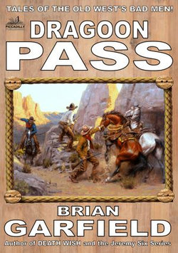 The Outlaws 2: Dragoon Pass