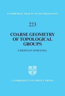 Coarse Geometry of Topological Groups