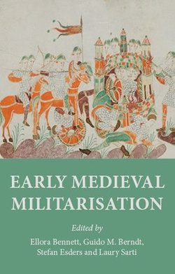 Early medieval militarisation