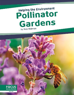 Pollinator Gardens