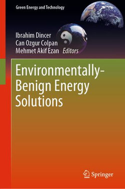 Environmentally-Benign Energy Solutions