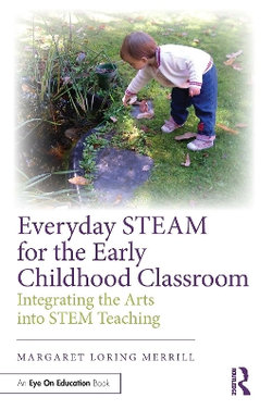 Everyday Steam for the Early Childhood Classroom