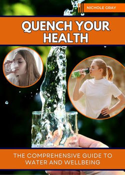 Quench Your Health