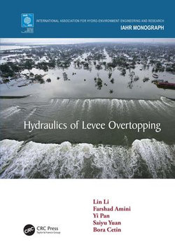 Hydraulics of Levee Overtopping