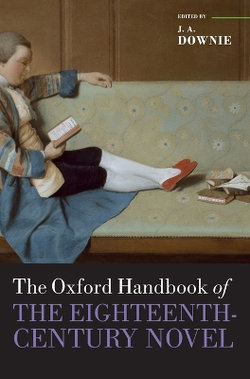 The Oxford Handbook of the Eighteenth-Century Novel