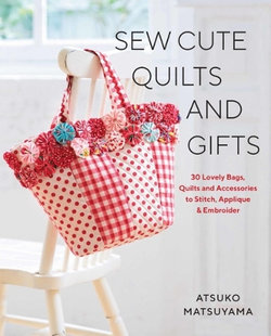 Sew Cute Quilts and Gifts