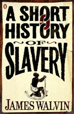 A Short History of Slavery