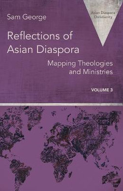 Reflections of Asian Diaspora