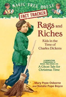 Rags and Riches: Kids in the Time of Charles Dickens