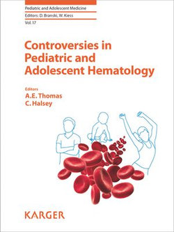 Controversies in Pediatric and Adolescent Hematology