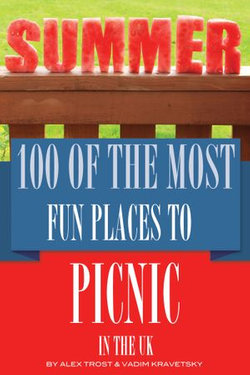 100 of the Most Fun Places to Picnic In UK