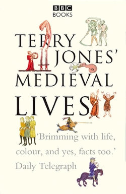 Terry Jones' Medieval Lives