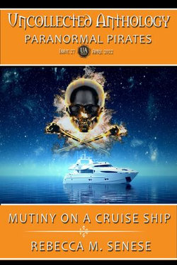 Mutiny on a Cruise Ship