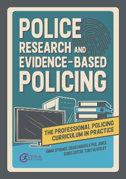 Police Research and Evidence-Based Policing