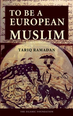 To Be a European Muslim