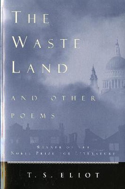 The Waste Land and Other Poems