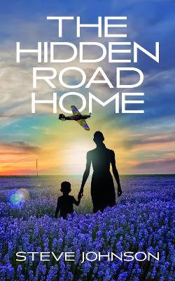 The Hidden Road Home