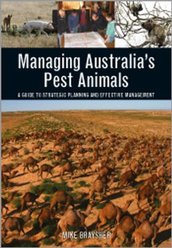 Managing Australia's Pest Animals