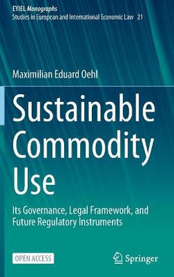 Sustainable Commodity Use