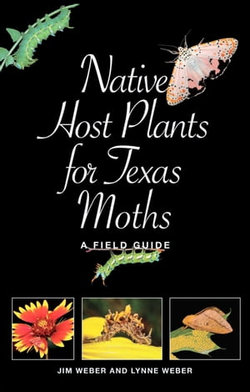 Native Host Plants for Texas Moths