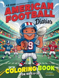 American Football Diaries Coloring Book