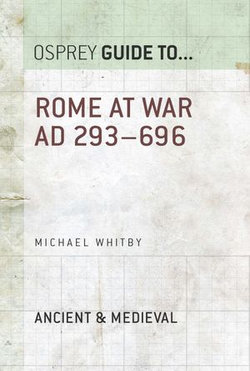 Rome at War AD 293–696