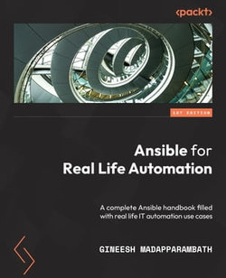 Ansible for Real-Life Automation