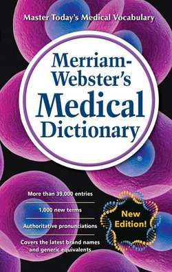 Merriam-Webster's Medical Dictionary