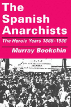 The Spanish Anarchists