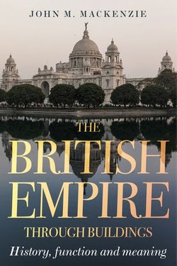 The British Empire through buildings