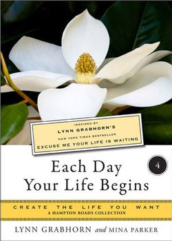 Each Day Your Life Begins, Part Four