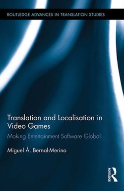 Translation and Localisation in Video Games