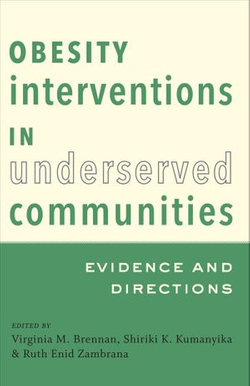 Obesity Interventions in Underserved Communities