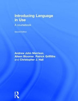 Introducing Language in Use