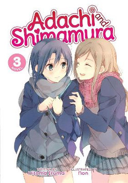 Adachi and Shimamura (Light Novel) Vol. 3