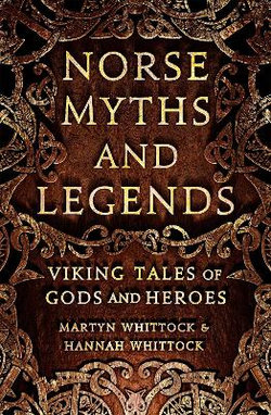 Norse Myths and Legends