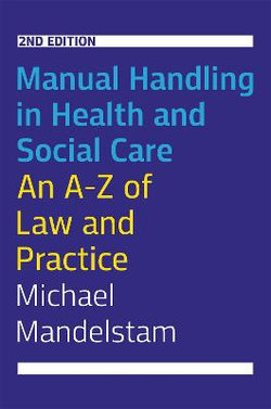 Manual Handling in Health and Social Care