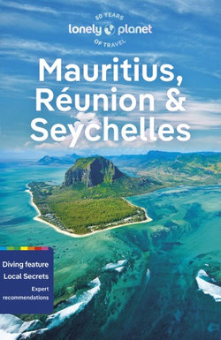 Lonely Planet Mauritius, Reunion and Seychelles