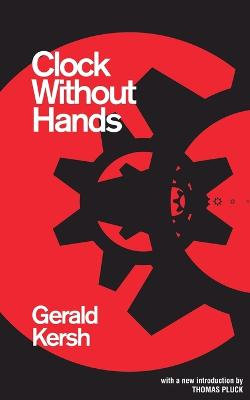 Clock Without Hands (Valancourt 20th Century Classics)