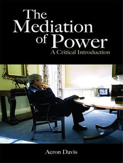 The Mediation of Power